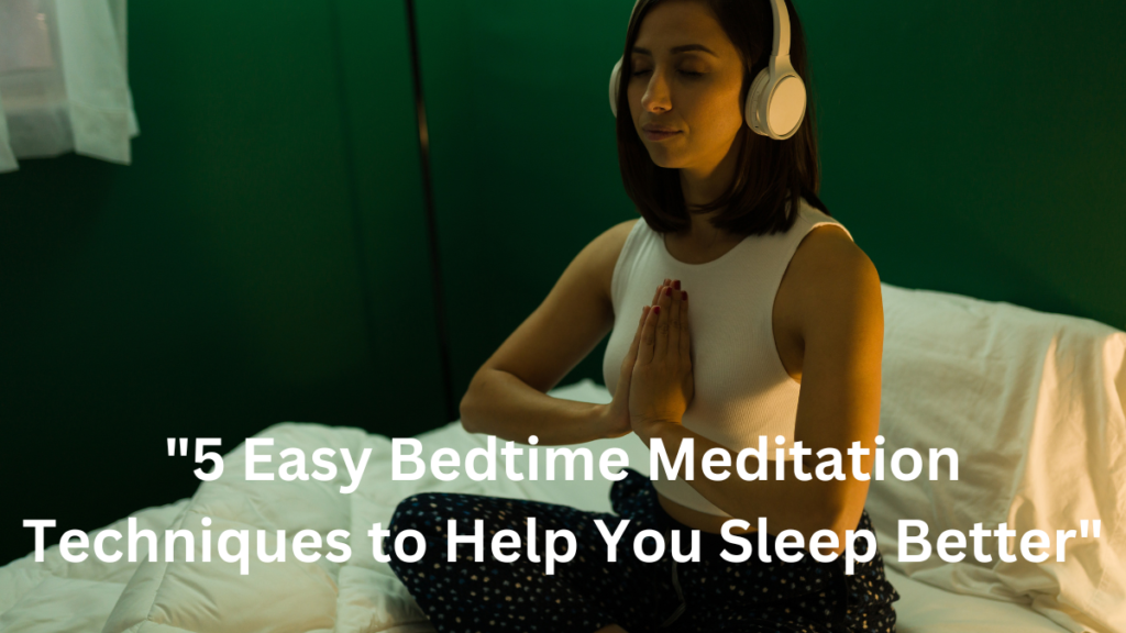 Bedtime Meditation
